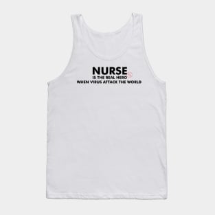 Nurse It's The Real Hero Tank Top